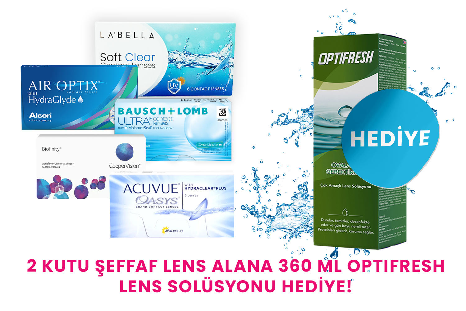 Şeffaf Lens kategorisinden 2 ürün alana, Optifresh Solüsyon 360MI ürünü %99 indirimli.
